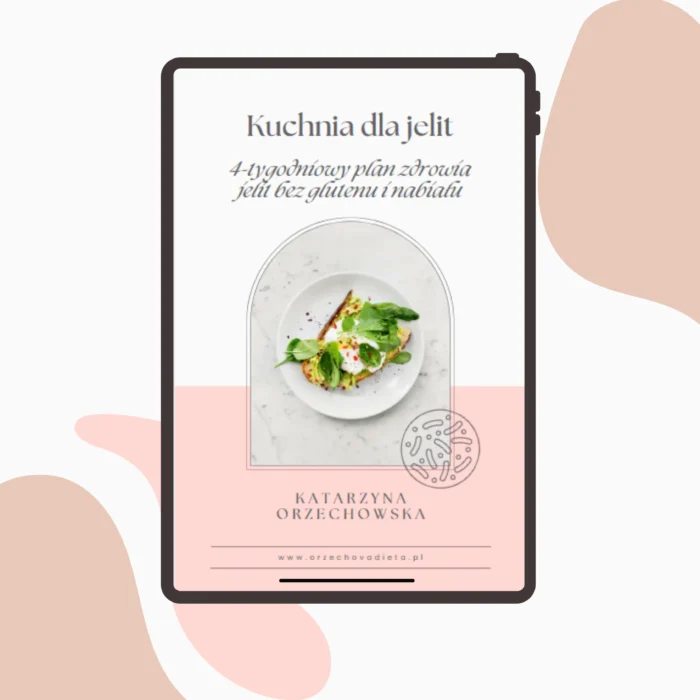 Kuchnia dla jelit Katarzyna Orzechowska orzechova orzechovadieta.pl _orzechova_ Dieta low-FODMAP Zdrowie jelit Przepisy bez glutenu i nabiału Plan odżywiania na problemy trawienne Poprawa trawienia